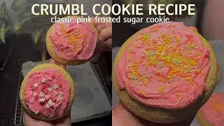 HOW TO MAKE THE CLASSIC PINK FROSTED CRUMBL SUGAR COOKIE - EASY RECIPE !
