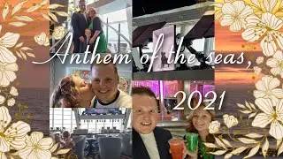 Anthem of the seas cruise 2021
