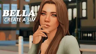 THE SIMS 4 // Create A Sim - "BELLA" + FULL CC List!