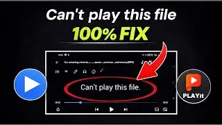 How to fix mx player can't play this file | mx player can't play this file problem 2024