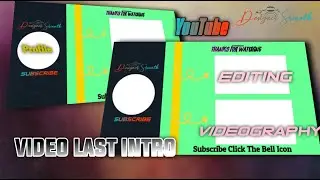 YouTube channel last intro make kinemaster
