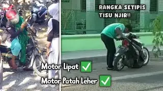 Motor Lipat Sampai Motor Patah Leher!! Begini Momen Kocak Yang Dialami Pemotor