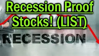 Recession Proof Stocks! (COMPLETE LIST)