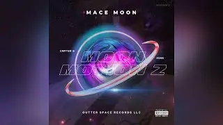 Mace Moon - Poo Poo (Prod. By BabyBoyWildn)