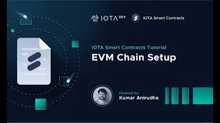 IOTA Smart Contracts Tutorial - EVM Chain Setup