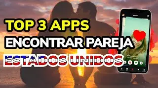 🥇 3 MEJORES APPS para ENCONTRAR PAREJA en ESTADOS UNIDOS (2024)