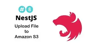 [API with NestJS] #08: Upload Files to Amazon S3 in NestJS
