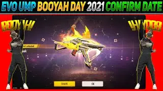 Evo UMP Confirm Date Free Fire | Booyah Day 2021 UMP Skin Free Fire | Evolution UMP Skin Kab Aayega