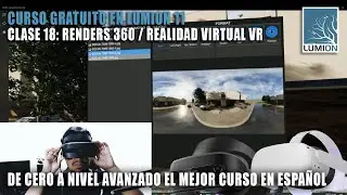 LUMION 11 RENDER 360 Y REALIDAD VIRTUAL | GAFAS VR 👓