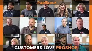 Our Customers Love ProShop!