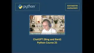 ChatGPT Bing and Bard Python Course 25