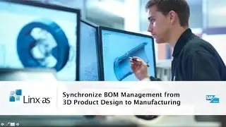 Synchronize BOM Management from 3D Product Design to Manufacturing