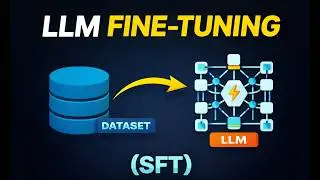 How to Fine-Tune an LLM (Supervised Fine-Tuning / SFT) – Complete Tutorial