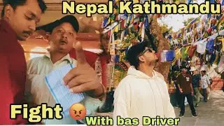 Fight With Bus Driver In Nepal 😡Not Expected Itna Bura Din Jaye Ga 😭