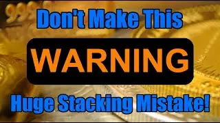 Don't Make This HUGE Stacking Mistake! (It Could Cost You Big $$$!) 