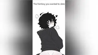 You vs The femboy you like.