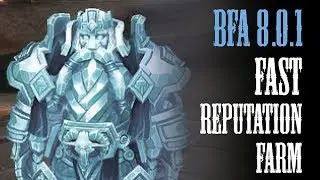 WoW 8.0.1 Быстрая прокачка репутации в BFA :)