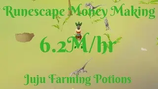 6.2M/hr-Skilling-MultiSkill-Herblore Habitat-Making juju Farming Potions