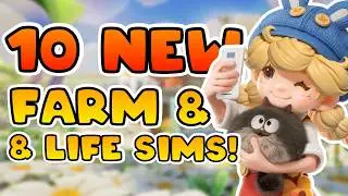 10 Most-Anticipated Farming & Life Sim Games for Steam & Nintendo Switch!