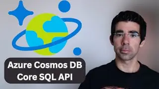 Introduction to Azure Cosmos DB - Core SQL API and Python