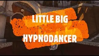 Archeage♪music♬ Little Big - Hypnodancer