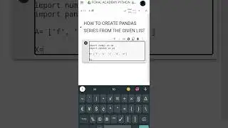 create pandas series from the given list , python programming