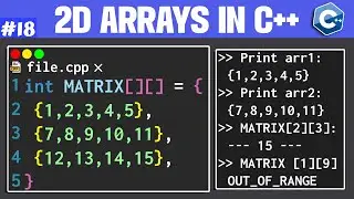 2D Arrays in C++