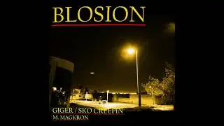 SKO CREEPIN' (BLOSION Singles)