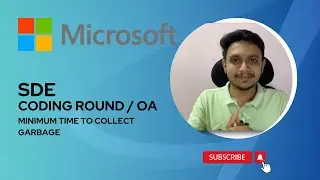 Microsoft Coding Question | Online Assessment | SDE | Minimum Time to Collect Garbage