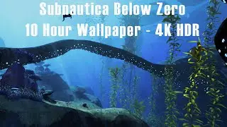 Subnautica Below Zero - Video Wallpaper 10 Hours - 4K UHD HDR 10 Bit