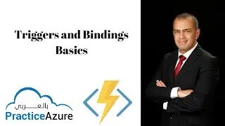 57. [Part 3] Azure Function, Triggers and Bindings Basics