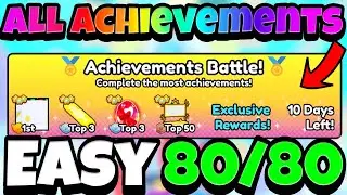 How to get ALL Achievements *FAST* in Pet Simulator 99
