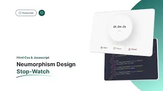 Stop Watch with Html , Css & JavaScript | Neumorphism Design.