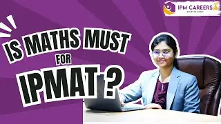 Is Maths a Must for IPMAT❓🤔 | What Non-Maths Students Need to Know | By Aradhya Vats