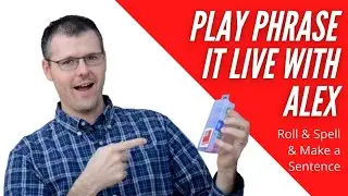 Phrase It Live with Alex - American English Game with the Phrase It Dice