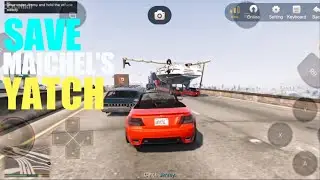 GTA V MOBILE GAMEPLAY | SAVE MICHAEL'S YATCH