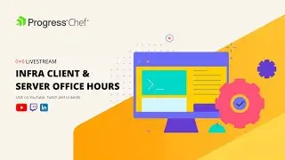 Community Office Hours Sessions - Infra Client & Server