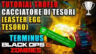 TUTORIAL TROFEO CACCIATORE DI TESORI E EASTER EGG TESORO SU TERMINUS! Black Ops 6 Zombies Tutorial