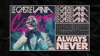 Le Castle Vania - Confirmed Thrills (Official Audio) From Payday 2