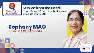 ASEANTalk - Sophany MAO