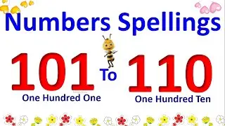 Number Name 101 to 110 | 101 to 110 Number Names | Numbers 101 to 101 With Spelling #numbers #maths