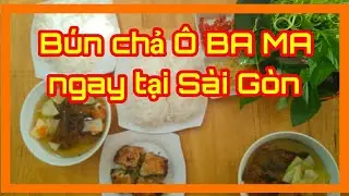 Sài gòn còn có cả 'Bún Chả Obama' - Thực ra là món gì ✓ Lang thang sài gòn cùng Lovely