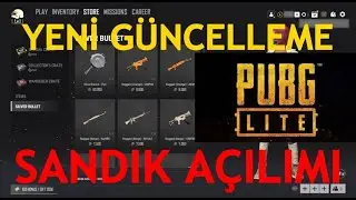 YENİ GÜNCELLEME VE SANDIK AÇILIMI PUBG LİTE #pubgliteyenigüncelleme