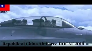 Republic of China Air Force-ROCAF 2019中華民國空軍