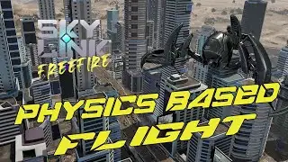 Sky Link - Introducing Physics Based Flight!