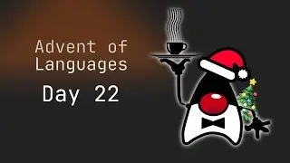When Everything is an Object - Even Christmas! ☕ | Advent of Languages Day 22