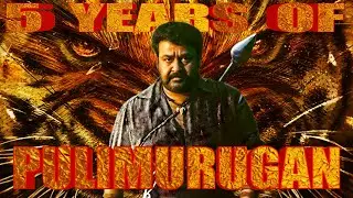 5 YEARS OF PULIMURUGAN | OCTOBER 7 | MOHANLAL | VYSAKH | AK CUTS