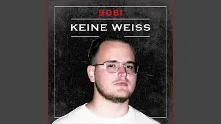 BOBI - ♦ Keine Weiss ♦ (Official Video) // AH Cinema