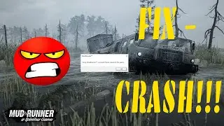 MudRunner - CRASHED