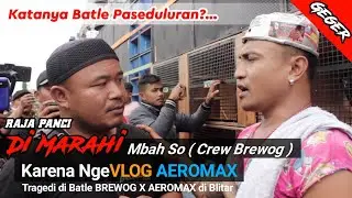 Bongkar Batle Aero Max X Brewog Audio di Blitar ( Terpaksa Geger )